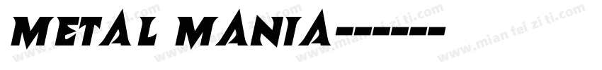 Metal Mania字体转换